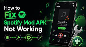 How to fix Spotify Mod APK not working